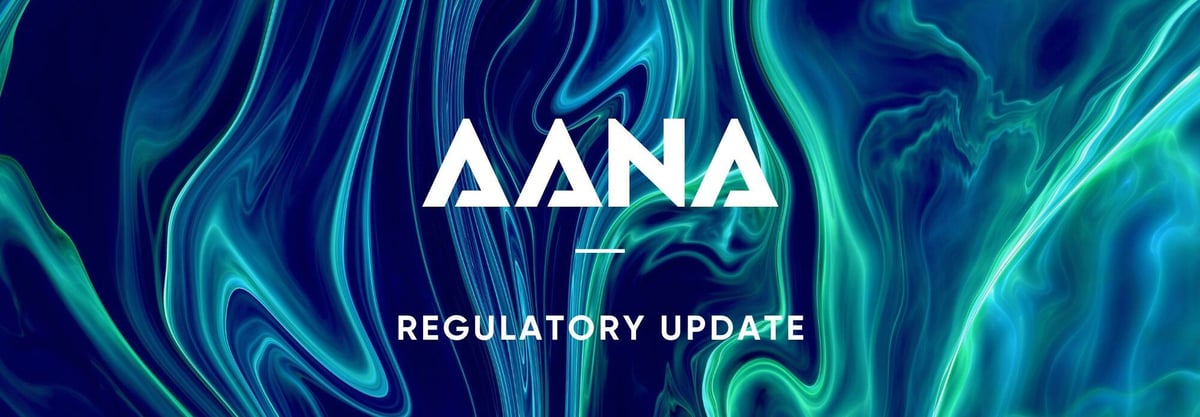 AANA Regulatory update